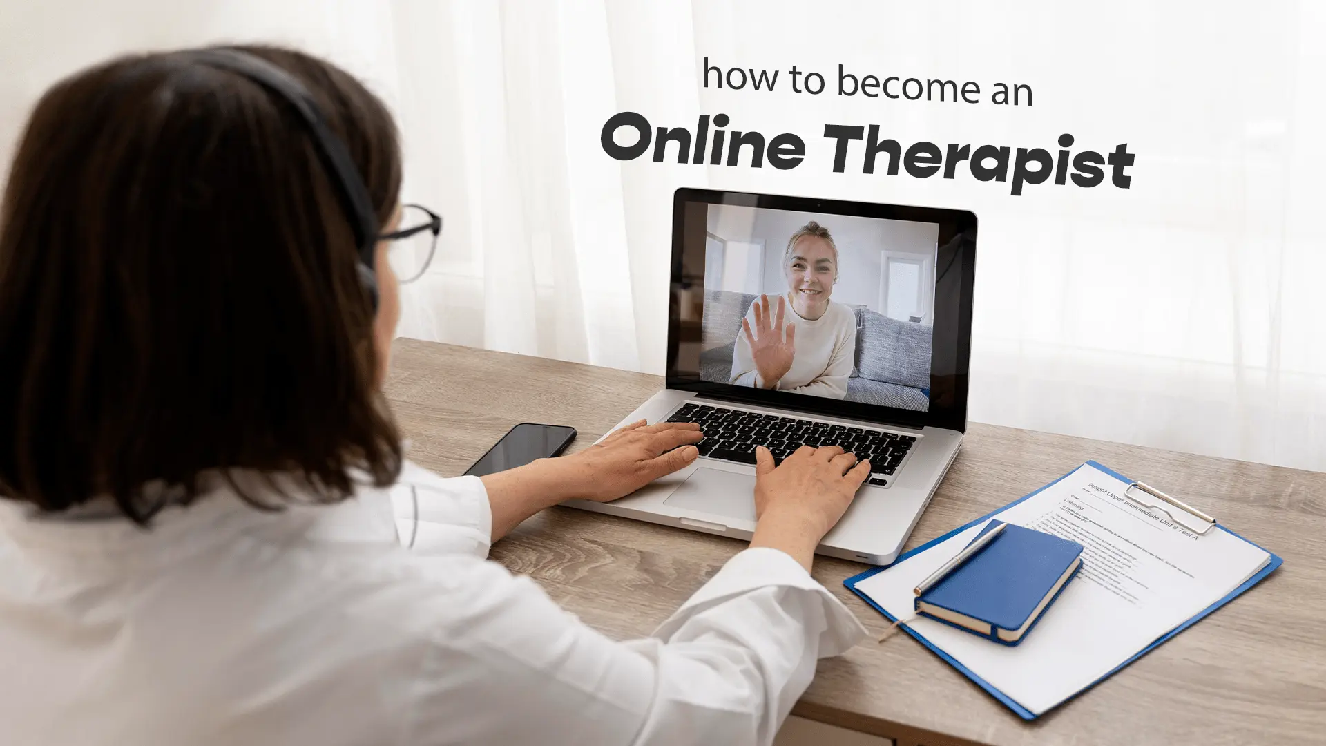 How to Become an Online Therapist